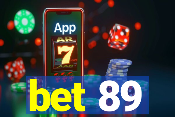 bet 89